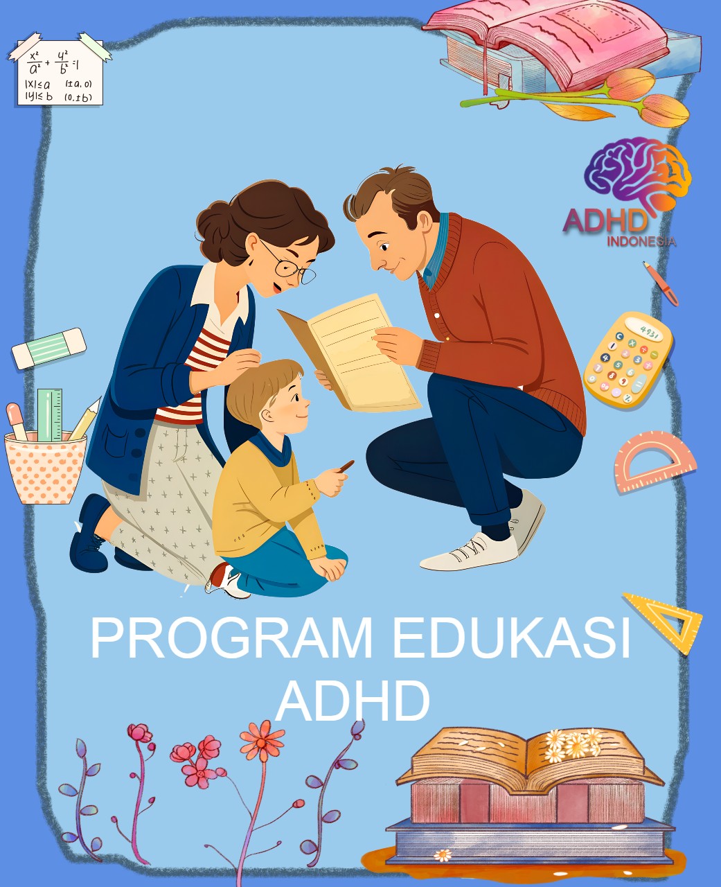 Program ADHD Indonesia Kota Tasikmalaya Edukasi Dini ADHD untuk Orang Tua