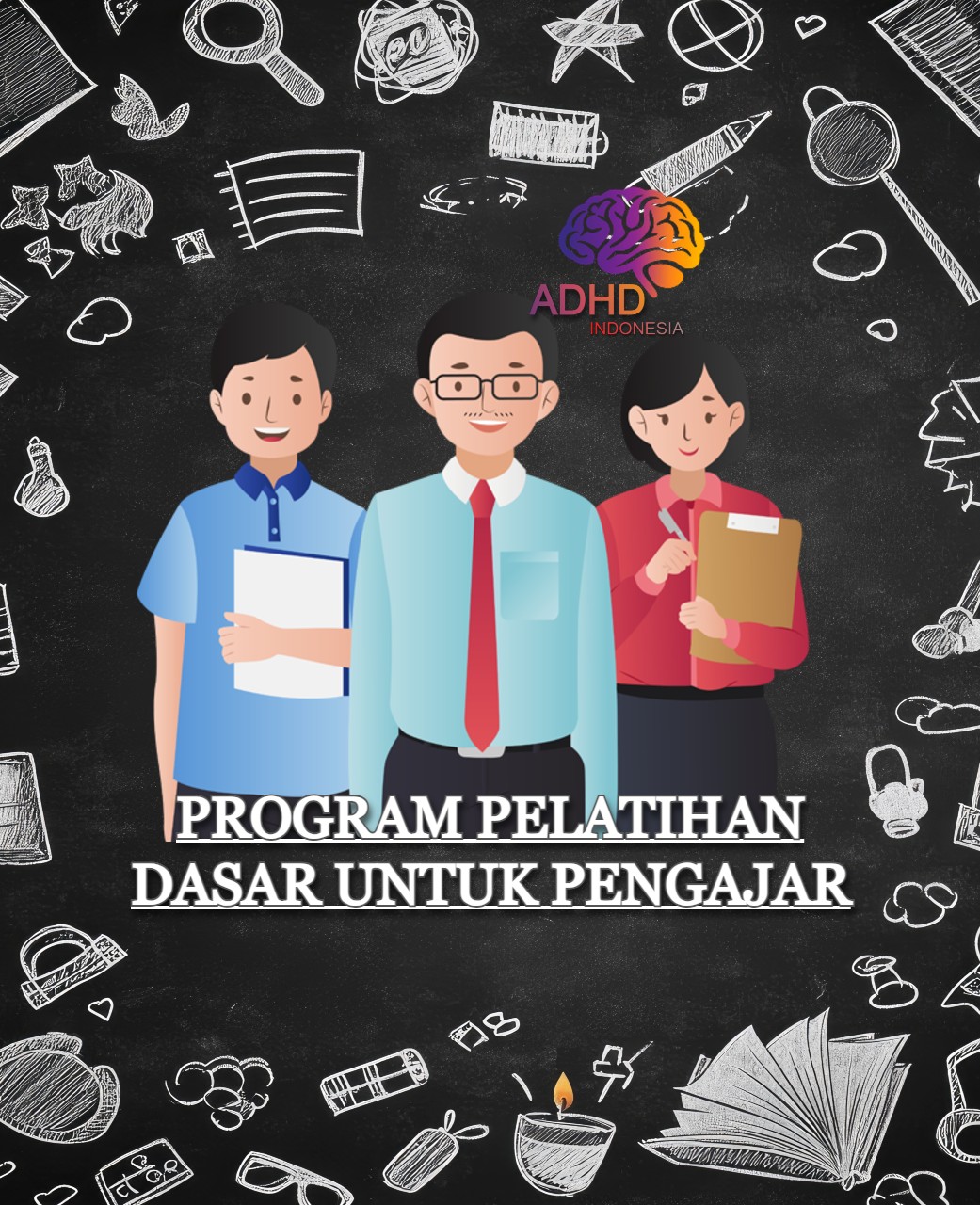 Pelatihan Dasar Pengajar ADHD Indonesia Kota Tasikmalaya