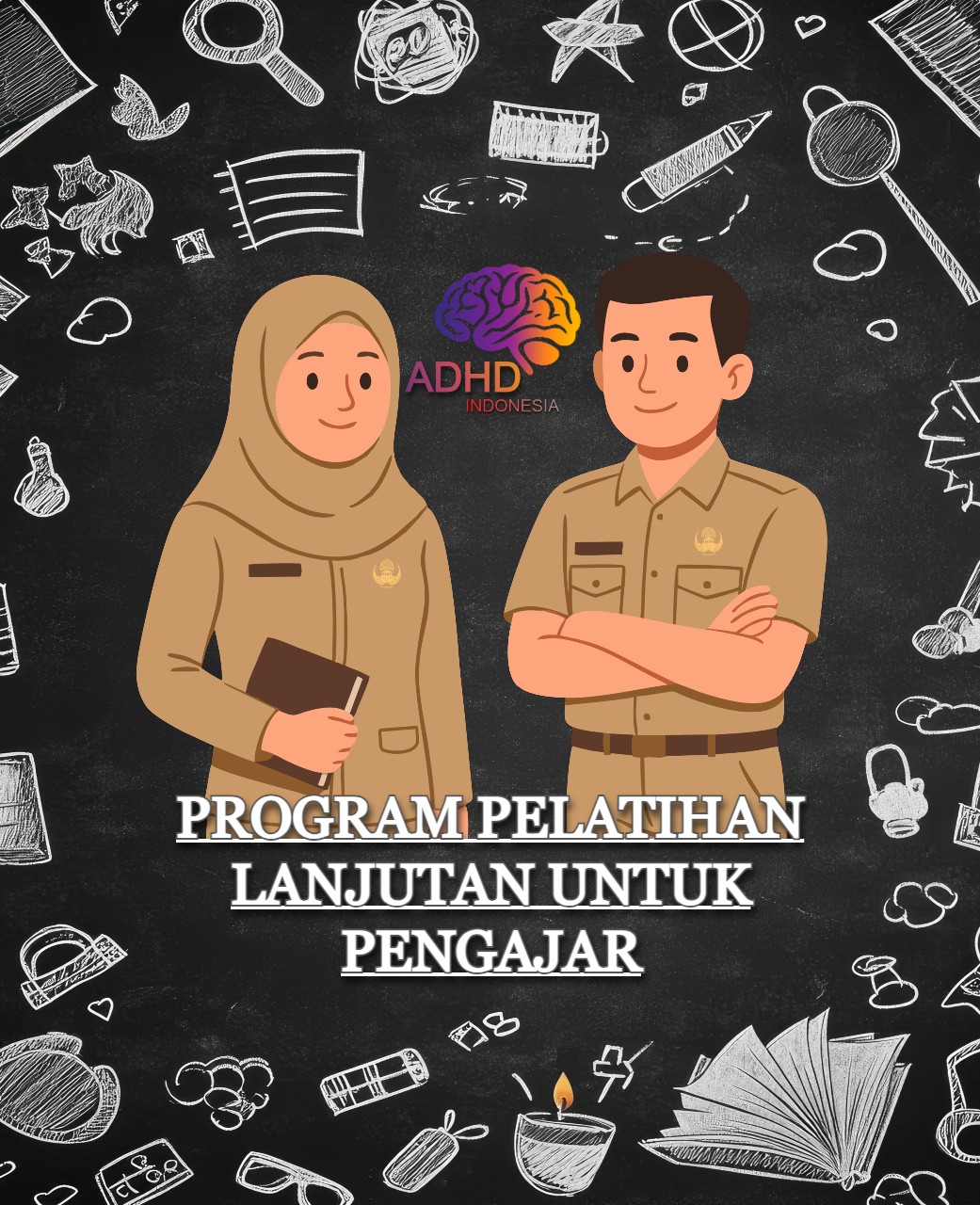 Program Pelatihan Lanjutan Pengajar ADHD Indonesia Kota Tasikmalaya
